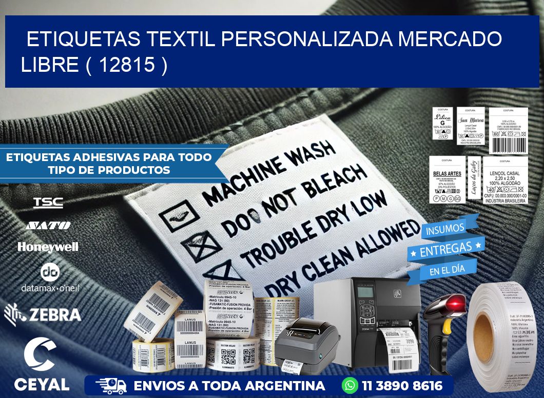 ETIQUETAS TEXTIL PERSONALIZADA MERCADO LIBRE ( 12815 )