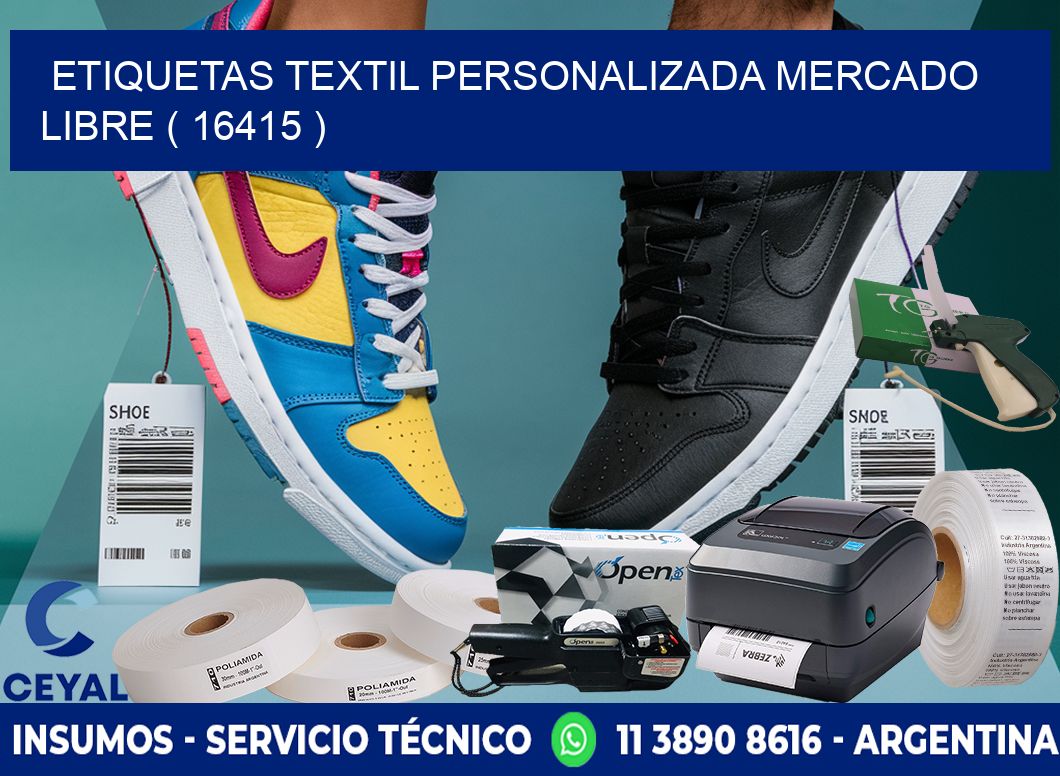 ETIQUETAS TEXTIL PERSONALIZADA MERCADO LIBRE ( 16415 )