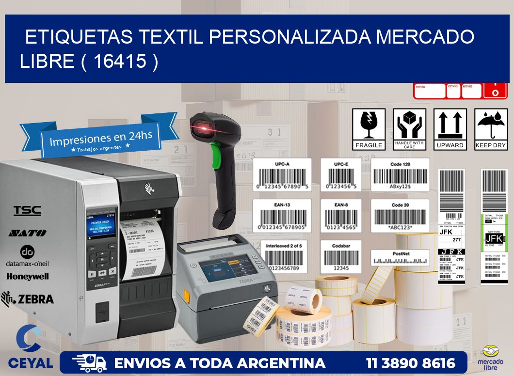 ETIQUETAS TEXTIL PERSONALIZADA MERCADO LIBRE ( 16415 )