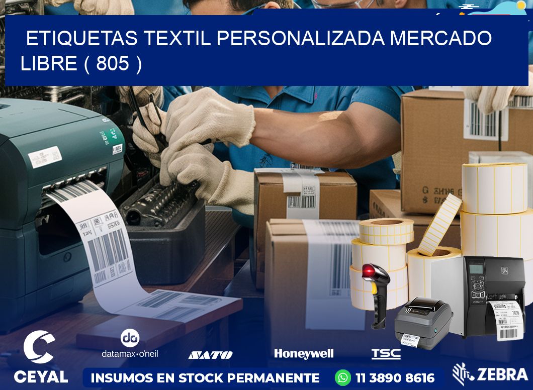 ETIQUETAS TEXTIL PERSONALIZADA MERCADO LIBRE ( 805 )