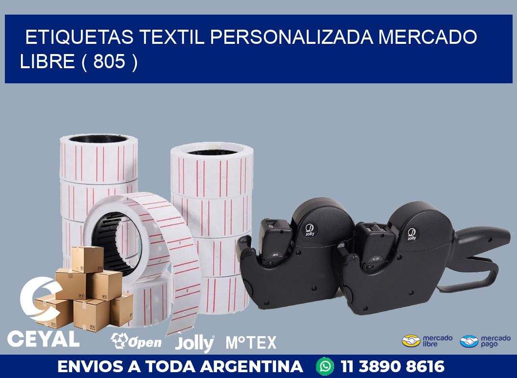 ETIQUETAS TEXTIL PERSONALIZADA MERCADO LIBRE ( 805 )