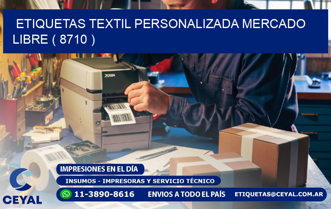 ETIQUETAS TEXTIL PERSONALIZADA MERCADO LIBRE ( 8710 )