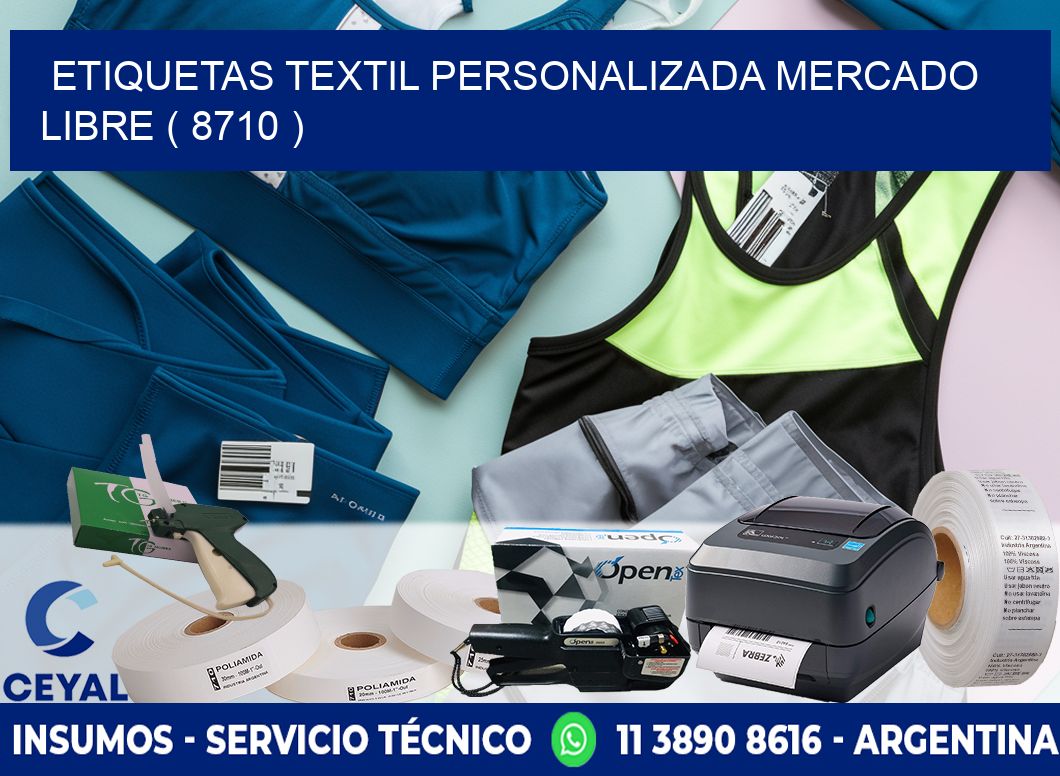 ETIQUETAS TEXTIL PERSONALIZADA MERCADO LIBRE ( 8710 )