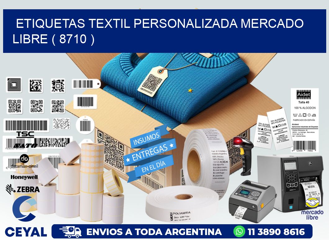 ETIQUETAS TEXTIL PERSONALIZADA MERCADO LIBRE ( 8710 )