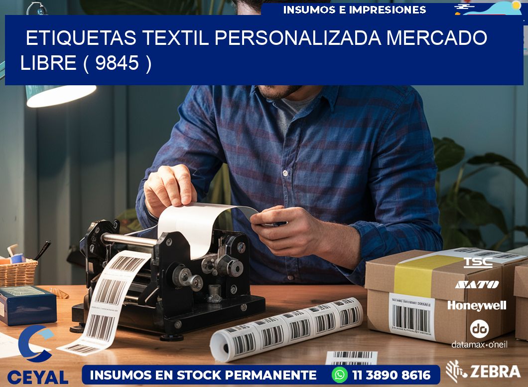 ETIQUETAS TEXTIL PERSONALIZADA MERCADO LIBRE ( 9845 )