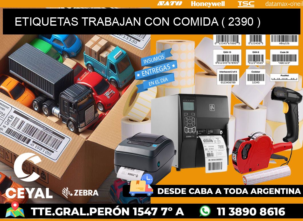ETIQUETAS TRABAJAN CON COMIDA ( 2390 )