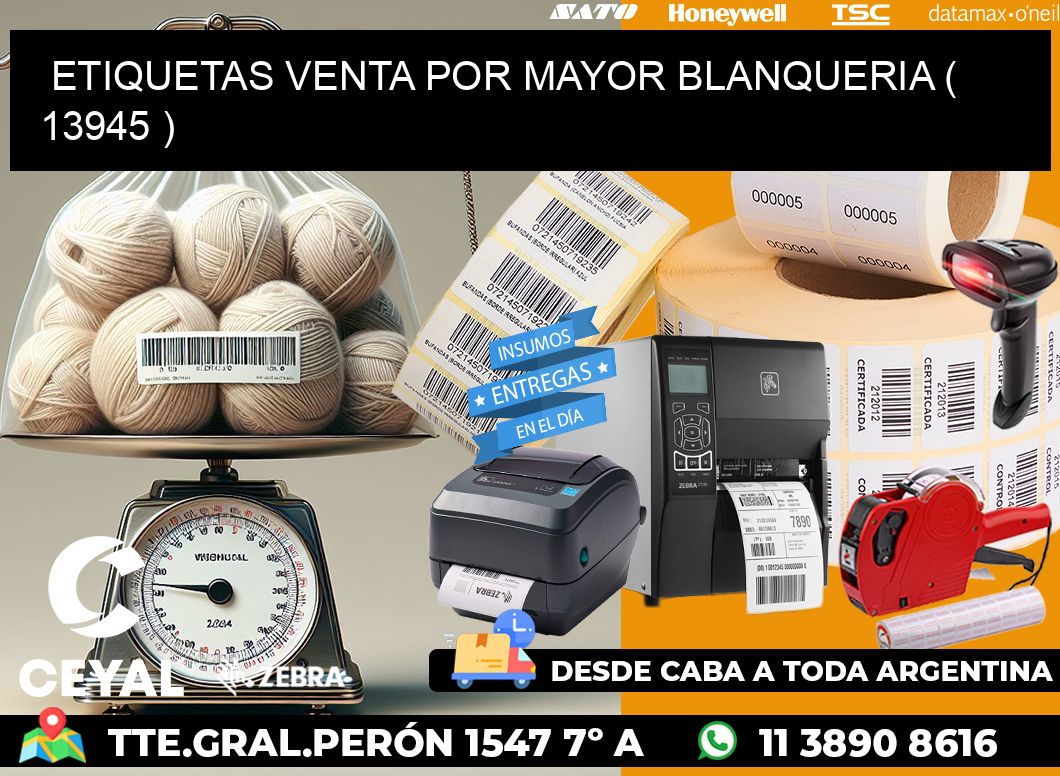 ETIQUETAS VENTA POR MAYOR BLANQUERIA ( 13945 )