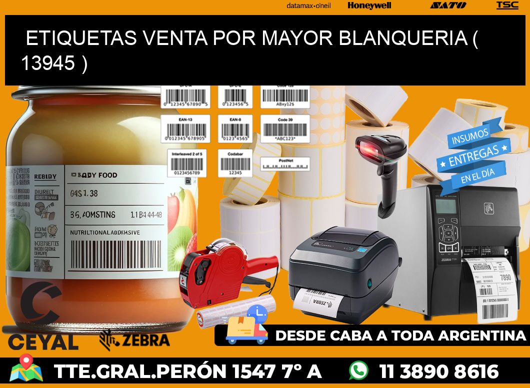 ETIQUETAS VENTA POR MAYOR BLANQUERIA ( 13945 )