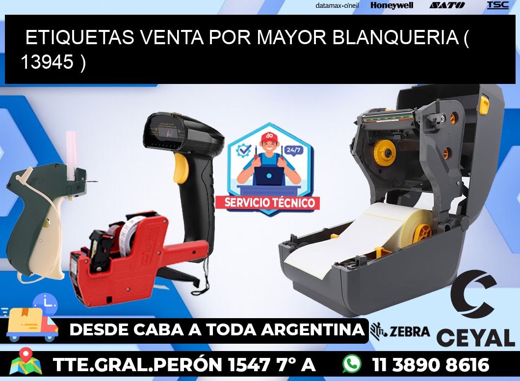 ETIQUETAS VENTA POR MAYOR BLANQUERIA ( 13945 )
