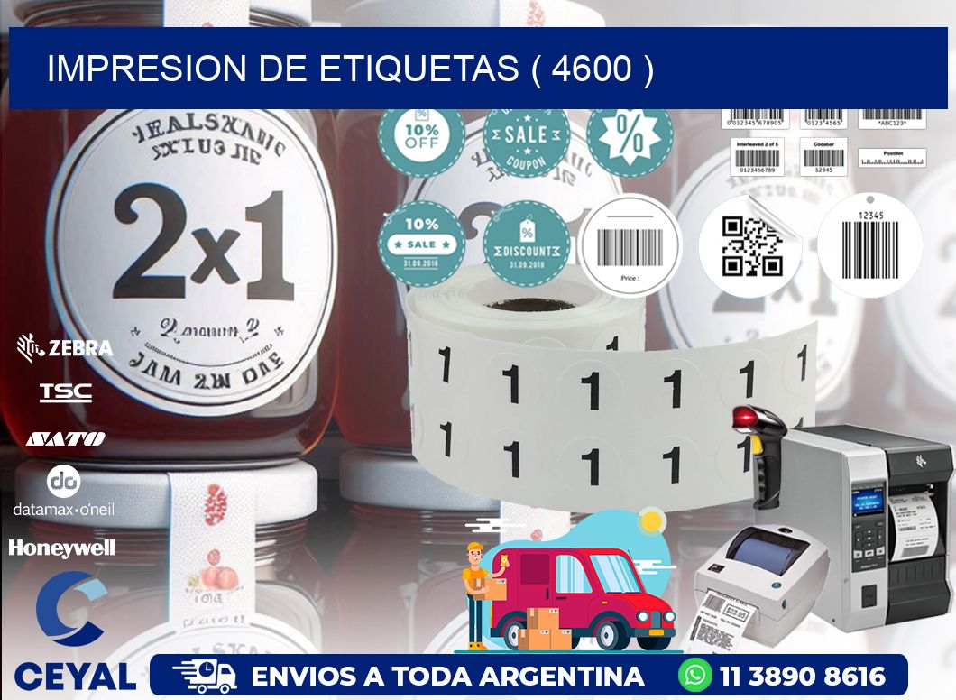IMPRESION DE ETIQUETAS ( 4600 )