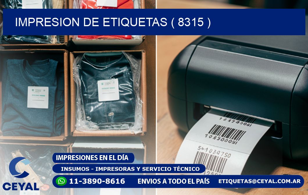 IMPRESION DE ETIQUETAS ( 8315 )