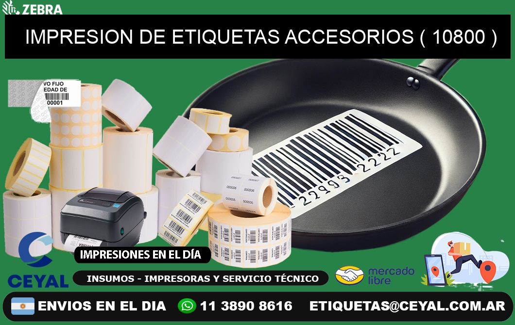 IMPRESION DE ETIQUETAS ACCESORIOS ( 10800 )