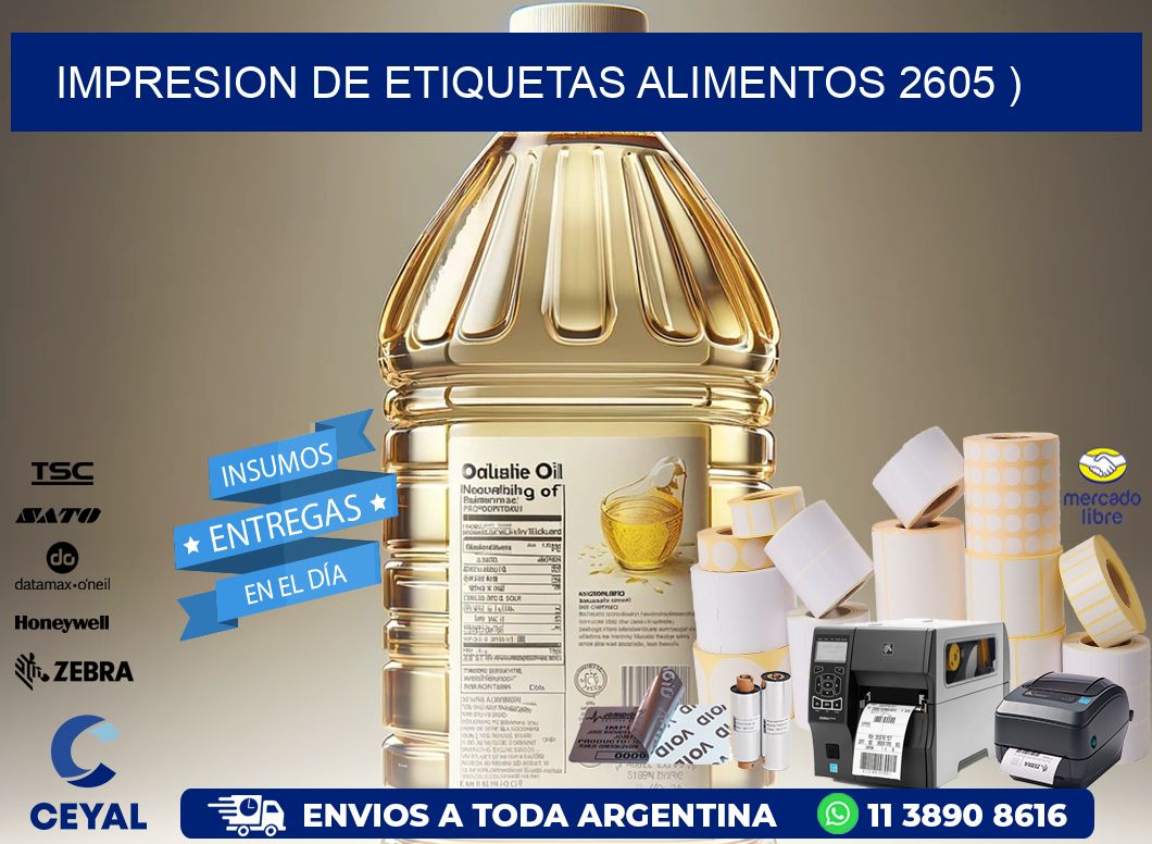 IMPRESION DE ETIQUETAS ALIMENTOS 2605 )