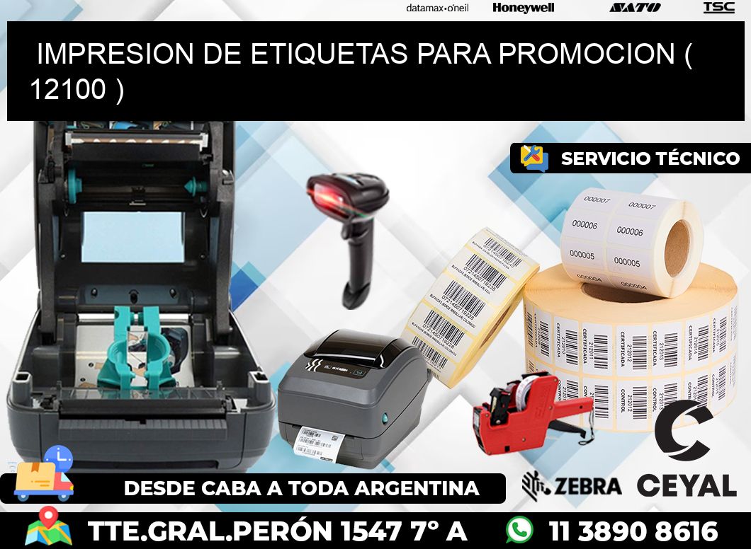 IMPRESION DE ETIQUETAS PARA PROMOCION ( 12100 )