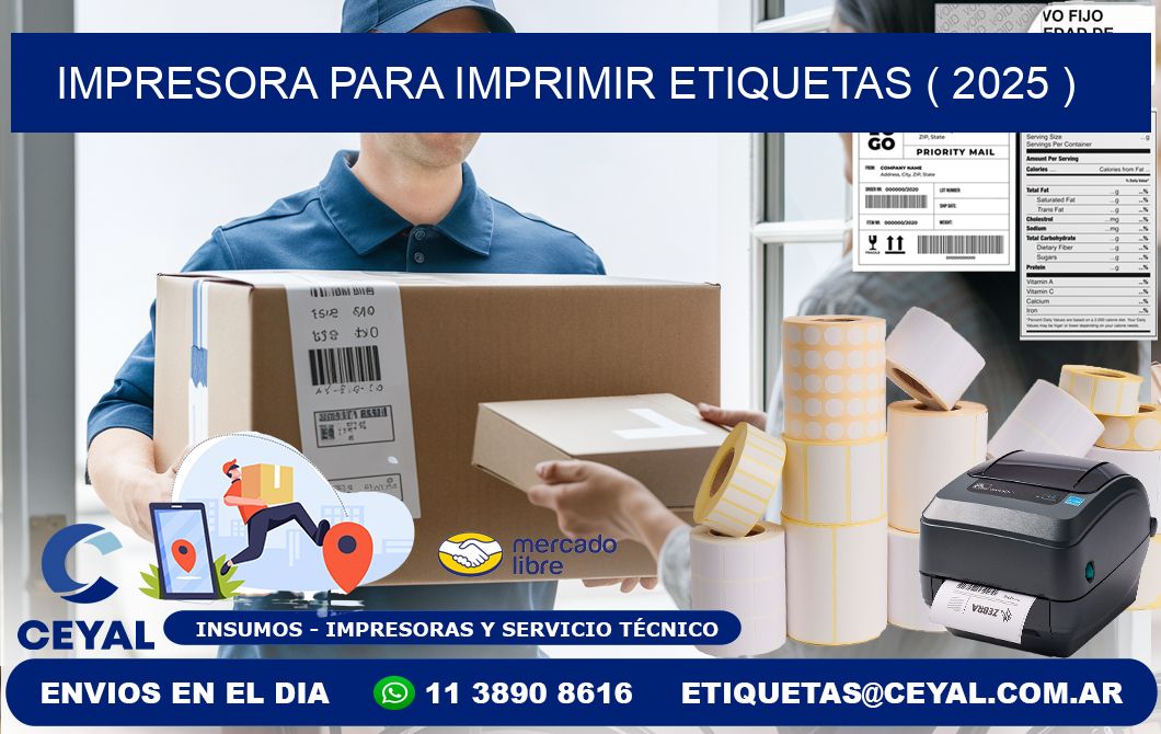 IMPRESORA PARA IMPRIMIR ETIQUETAS ( 2025 )