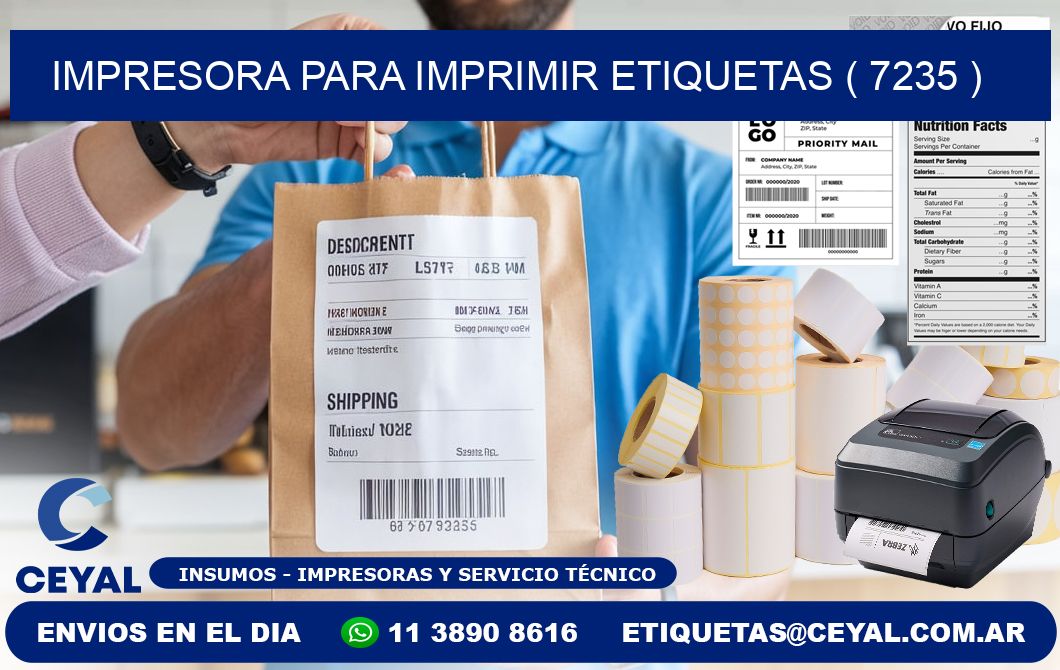 IMPRESORA PARA IMPRIMIR ETIQUETAS ( 7235 )