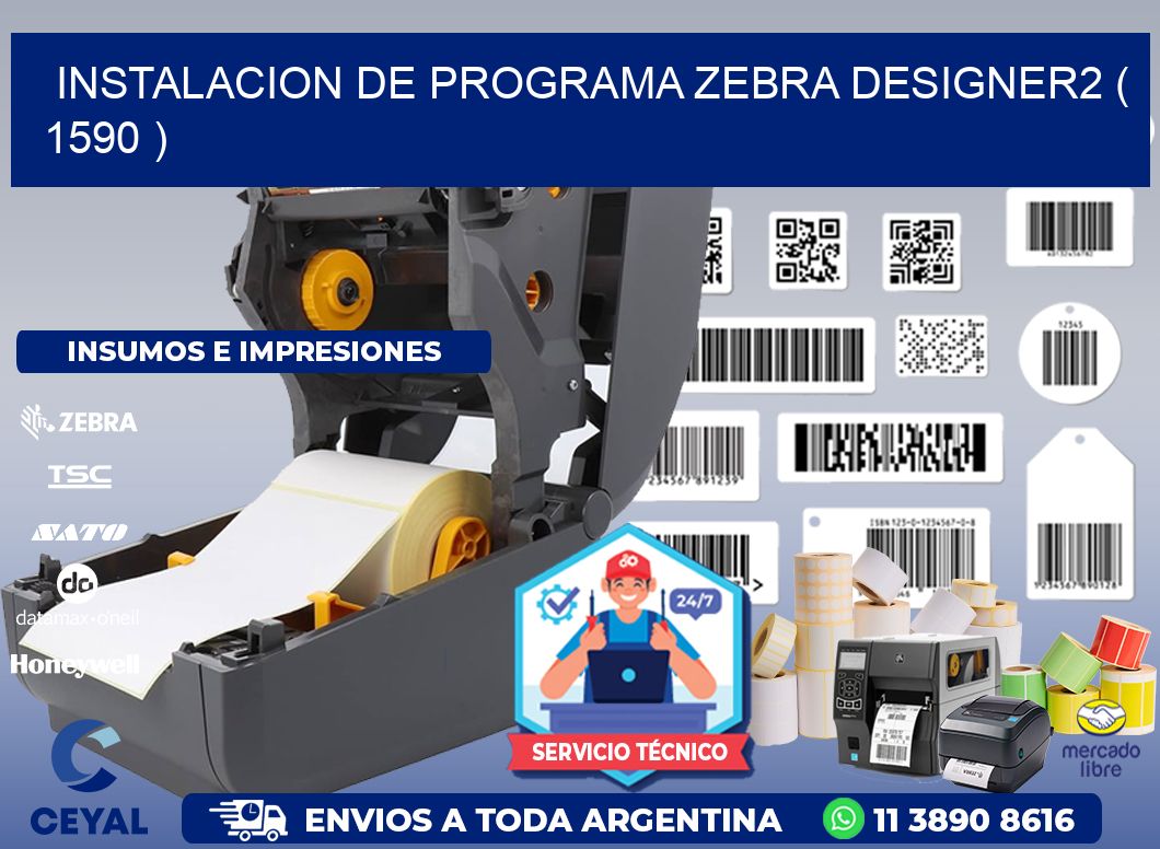 INSTALACION DE PROGRAMA ZEBRA DESIGNER2 ( 1590 )