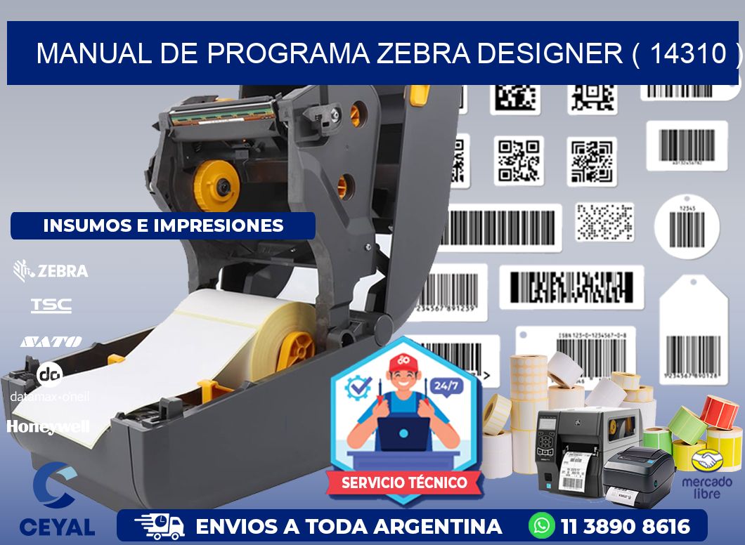 MANUAL DE PROGRAMA ZEBRA DESIGNER ( 14310 )