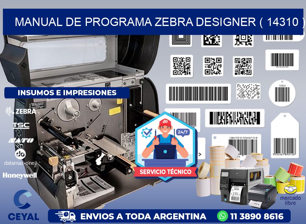 MANUAL DE PROGRAMA ZEBRA DESIGNER ( 14310 )