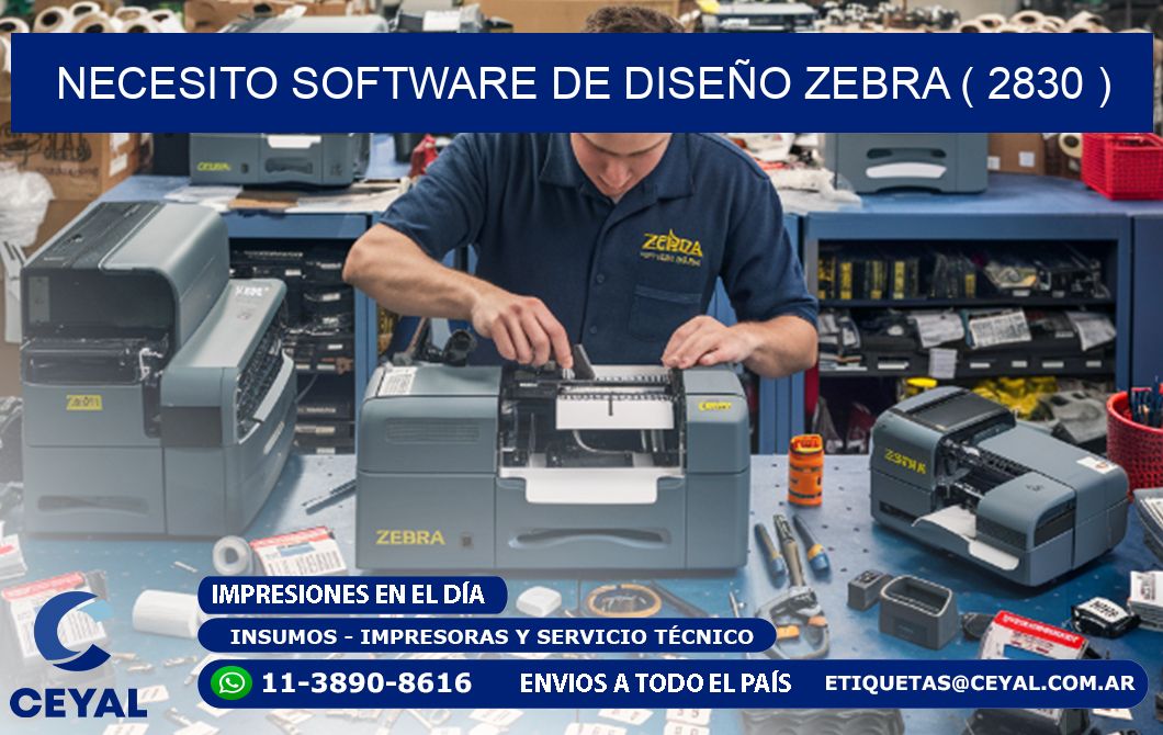 NECESITO SOFTWARE DE DISEÑO ZEBRA ( 2830 )
