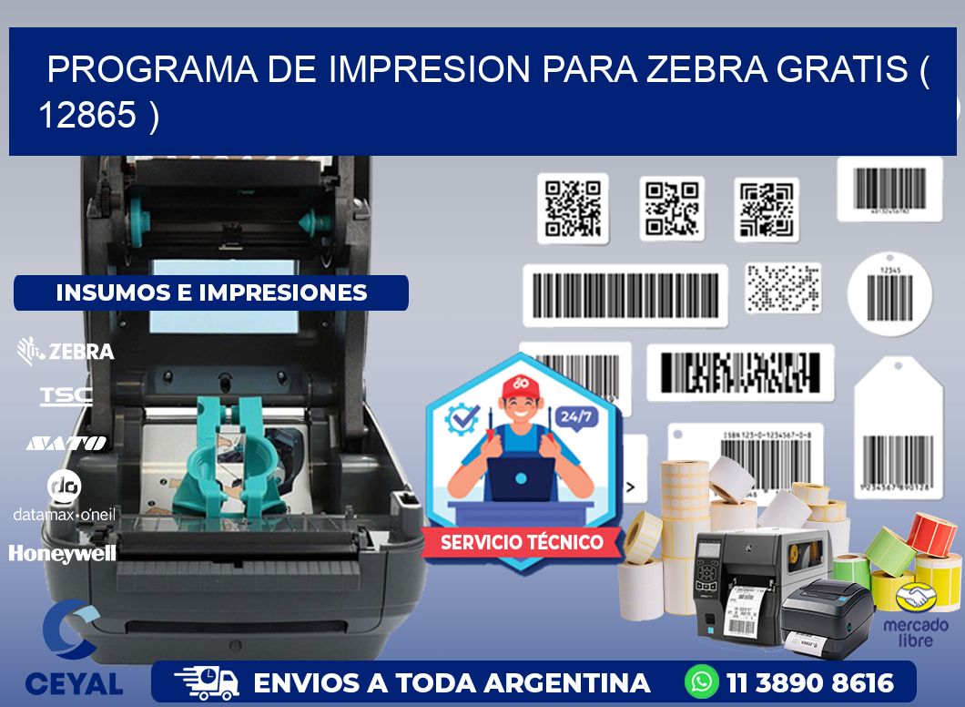 PROGRAMA DE IMPRESION PARA ZEBRA GRATIS ( 12865 )