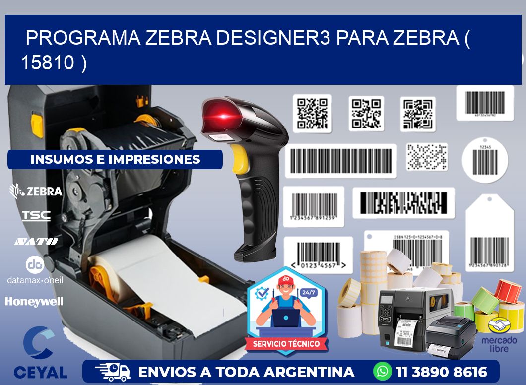 PROGRAMA ZEBRA DESIGNER3 PARA ZEBRA ( 15810 )
