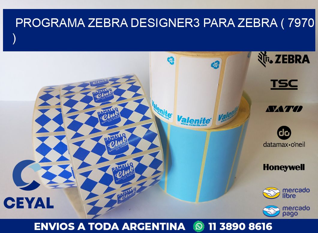 PROGRAMA ZEBRA DESIGNER3 PARA ZEBRA ( 7970 )