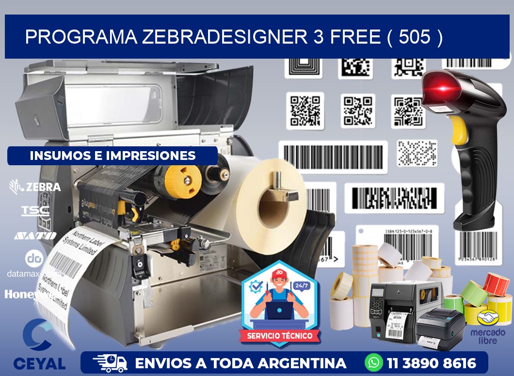 PROGRAMA ZEBRADESIGNER 3 FREE ( 505 )