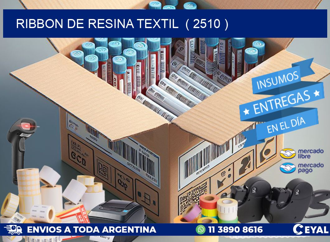 RIBBON DE RESINA TEXTIL  ( 2510 )