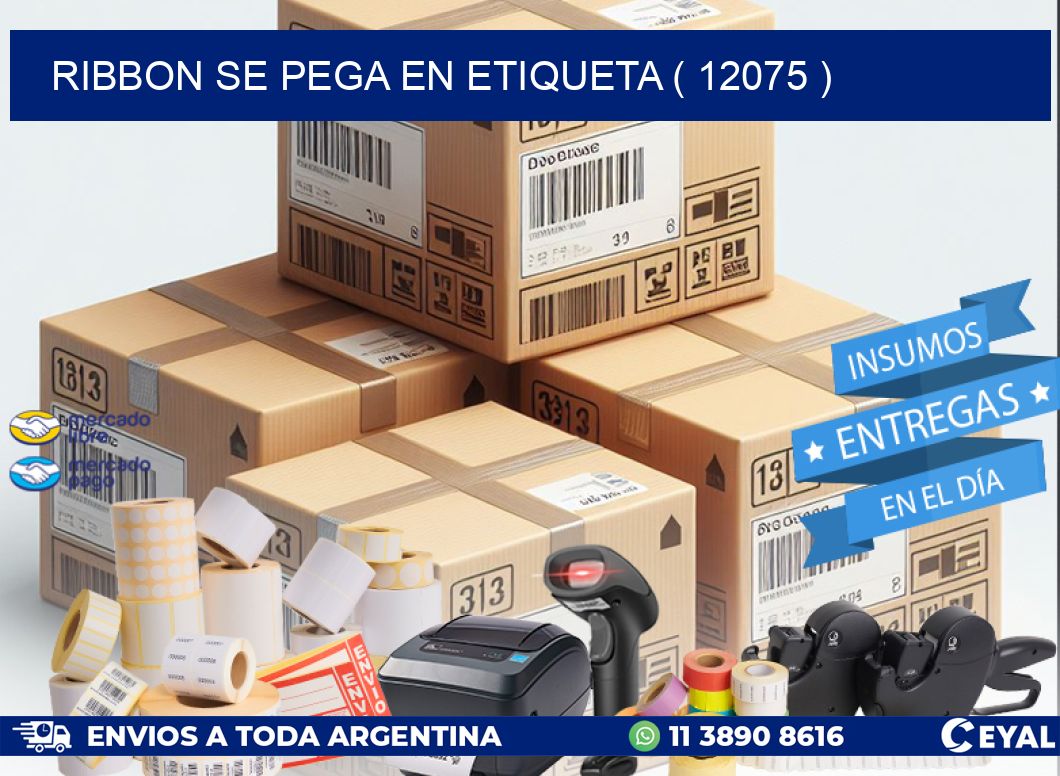 RIBBON SE PEGA EN ETIQUETA ( 12075 )