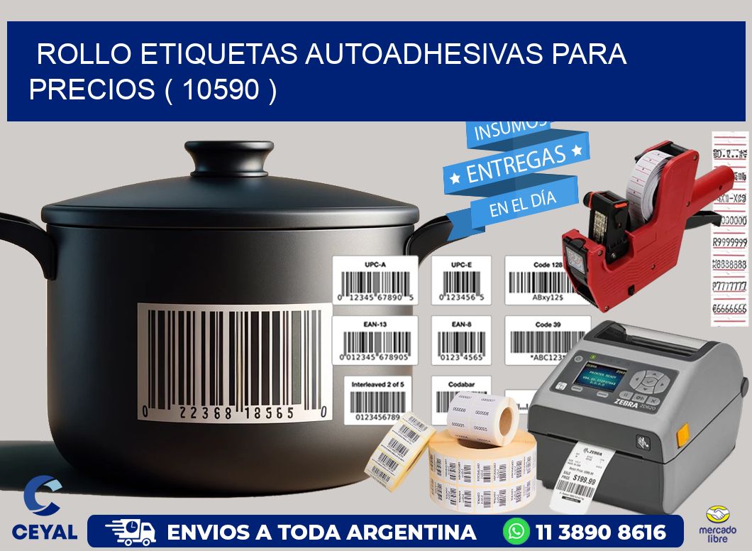 ROLLO ETIQUETAS AUTOADHESIVAS PARA PRECIOS ( 10590 )
