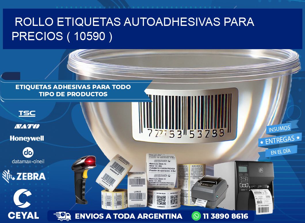 ROLLO ETIQUETAS AUTOADHESIVAS PARA PRECIOS ( 10590 )