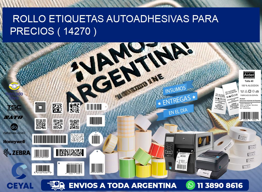 ROLLO ETIQUETAS AUTOADHESIVAS PARA PRECIOS ( 14270 )