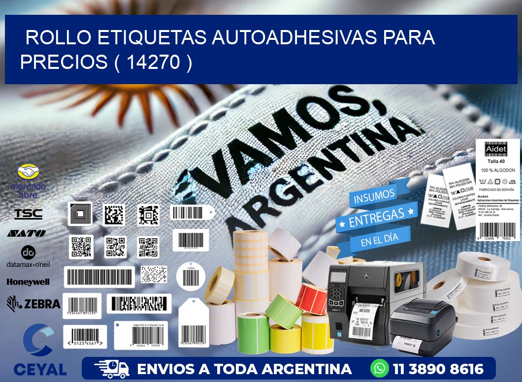 ROLLO ETIQUETAS AUTOADHESIVAS PARA PRECIOS ( 14270 )