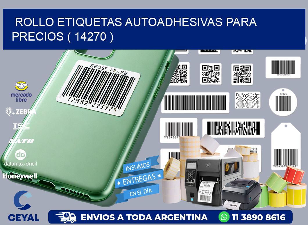 ROLLO ETIQUETAS AUTOADHESIVAS PARA PRECIOS ( 14270 )