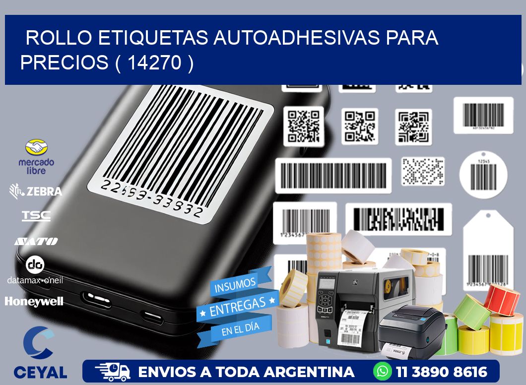 ROLLO ETIQUETAS AUTOADHESIVAS PARA PRECIOS ( 14270 )