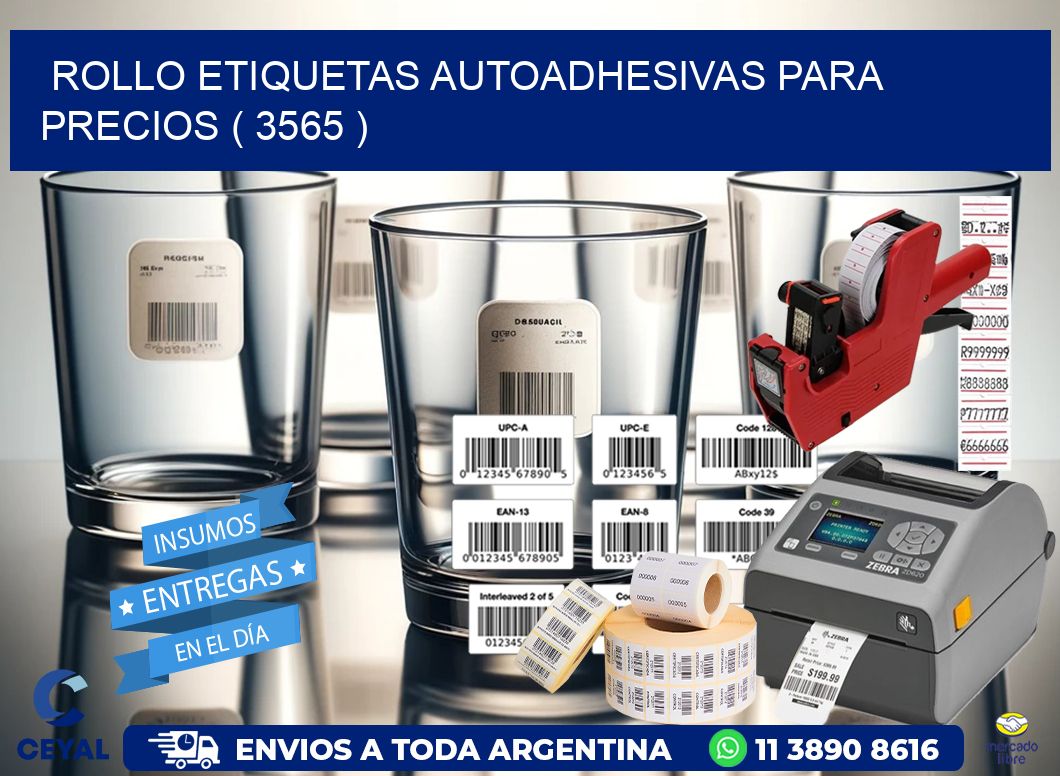 ROLLO ETIQUETAS AUTOADHESIVAS PARA PRECIOS ( 3565 )
