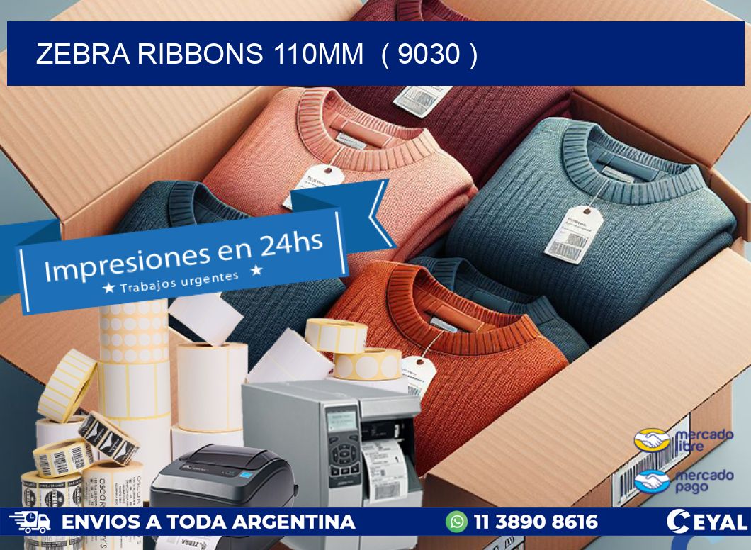 ZEBRA RIBBONS 110MM  ( 9030 )