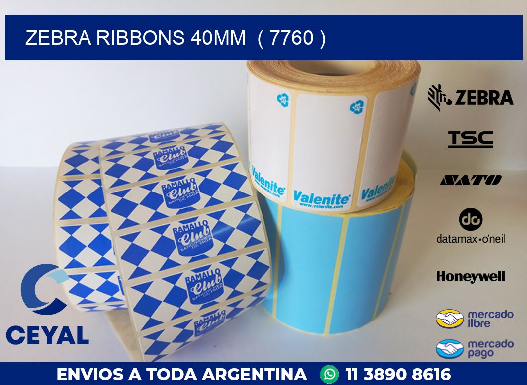 ZEBRA RIBBONS 40MM  ( 7760 )