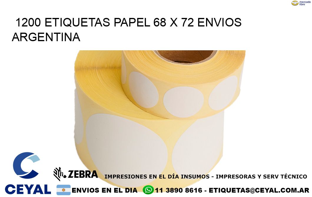 1200 ETIQUETAS PAPEL 68 x 72 ENVIOS ARGENTINA