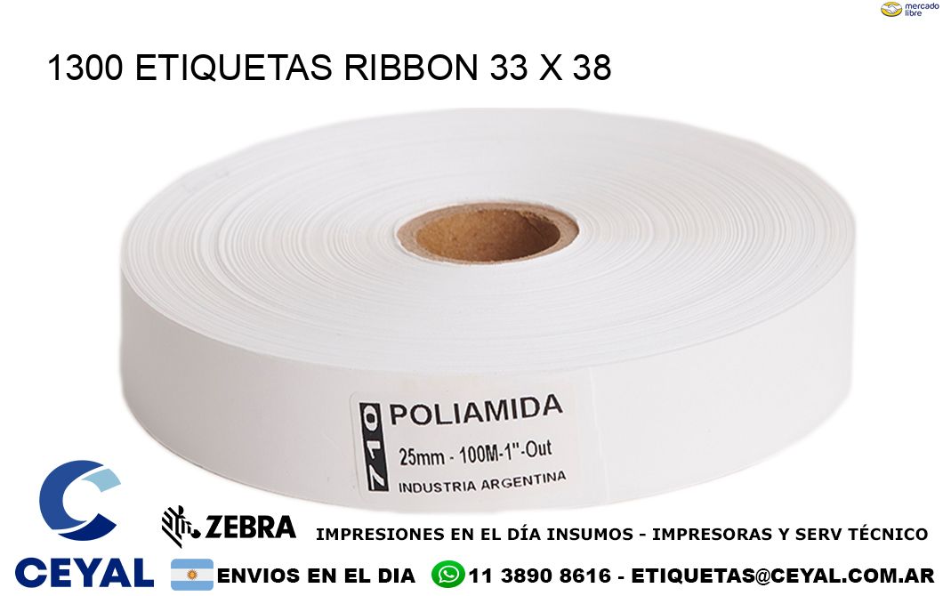 1300 ETIQUETAS RIBBON 33 x 38