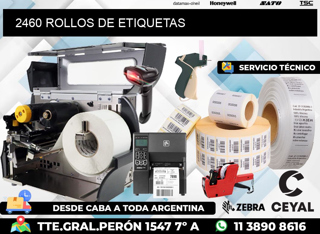 2460 ROLLOS DE ETIQUETAS