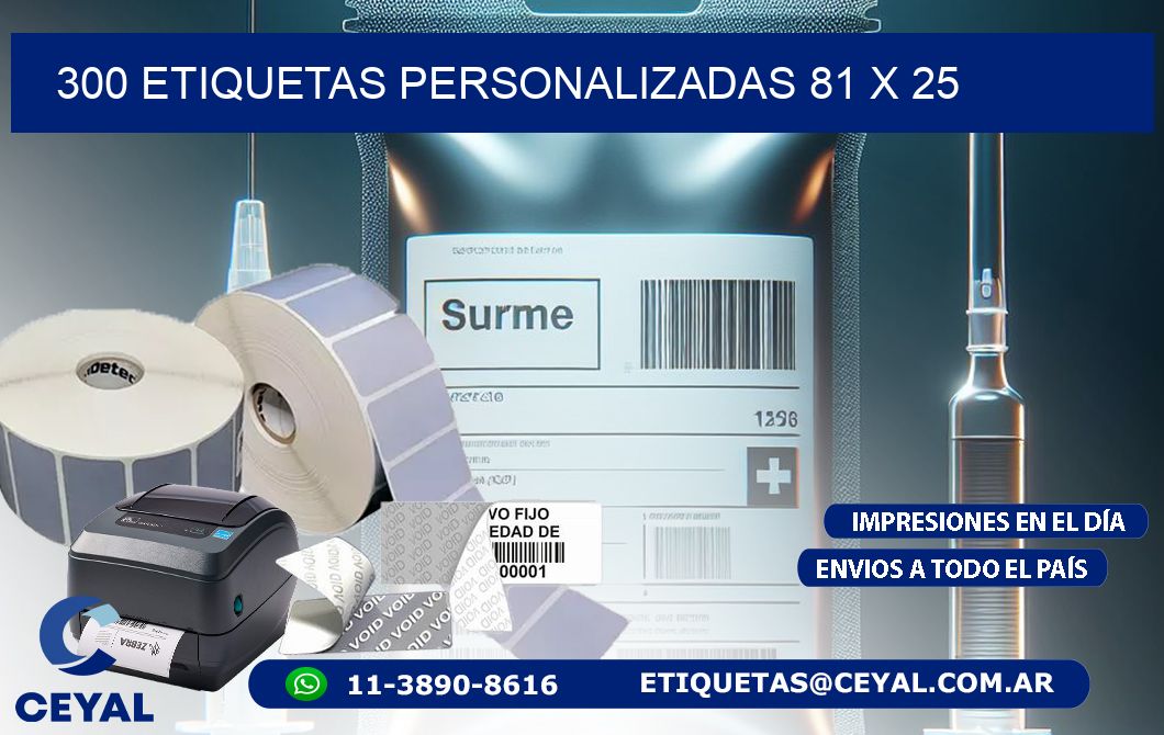 300 ETIQUETAS PERSONALIZADAS 81 x 25