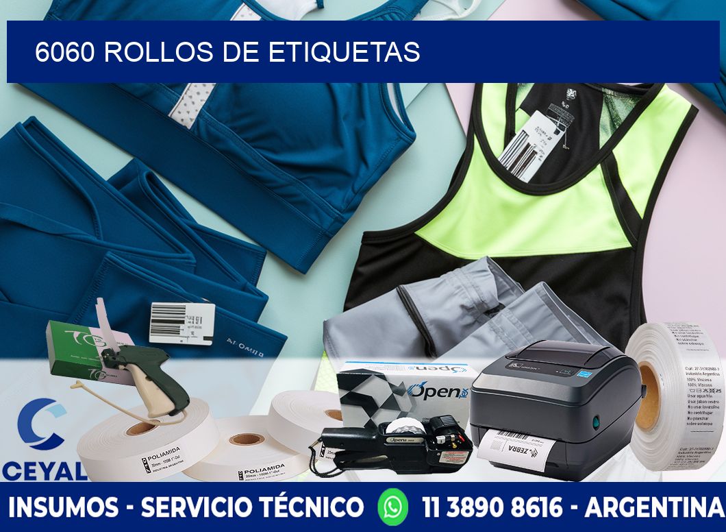 6060 ROLLOS DE ETIQUETAS