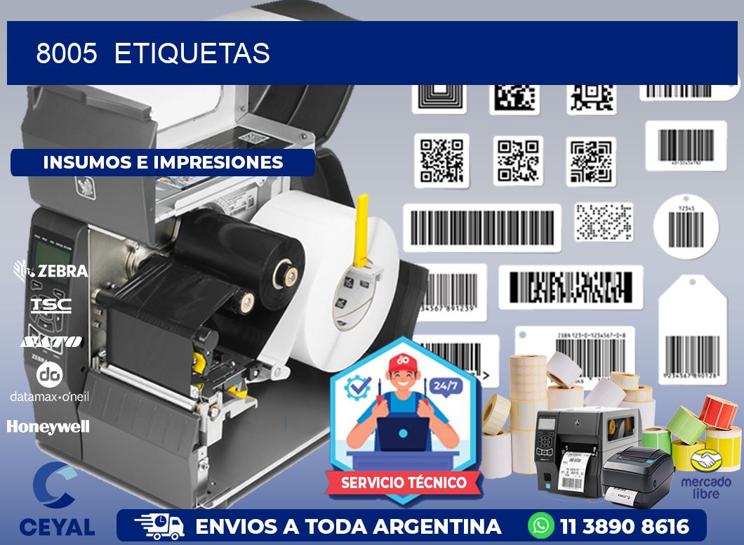 8005  ETIQUETAS