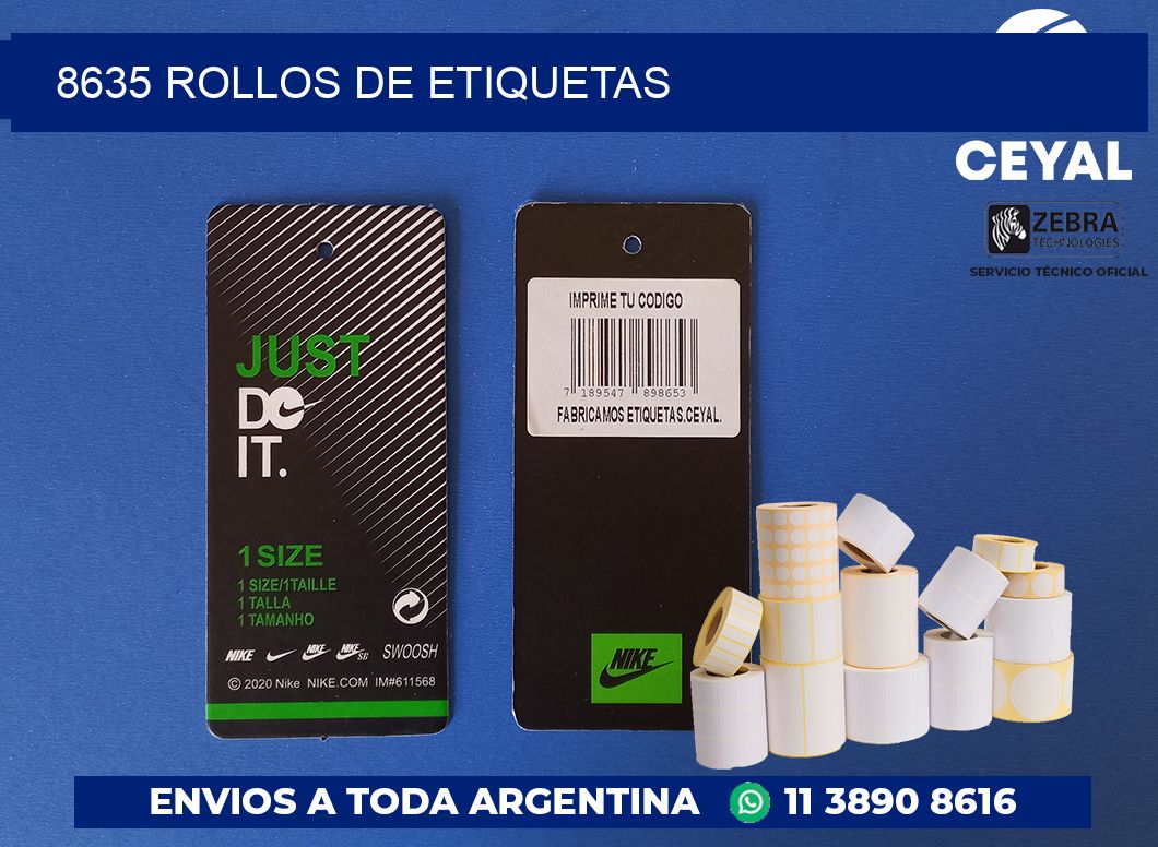 8635 ROLLOS DE ETIQUETAS