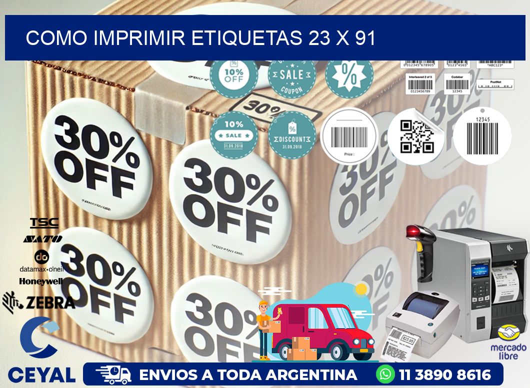 COMO IMPRIMIR ETIQUETAS 23 x 91