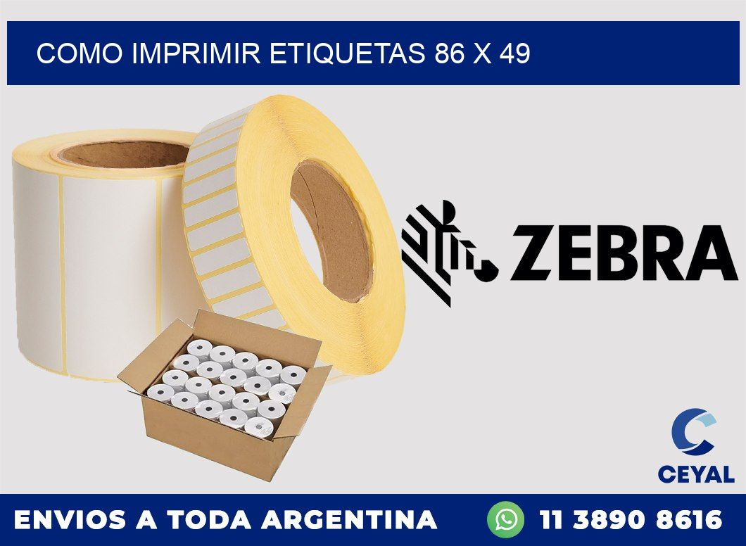 COMO IMPRIMIR ETIQUETAS 86 x 49