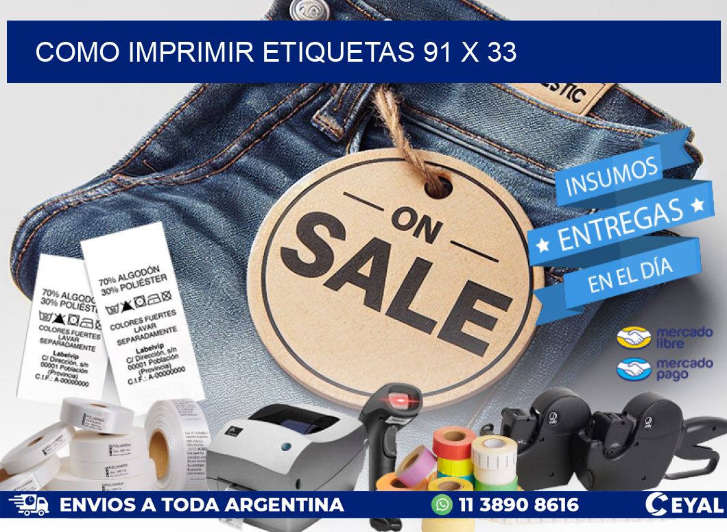 COMO IMPRIMIR ETIQUETAS 91 x 33
