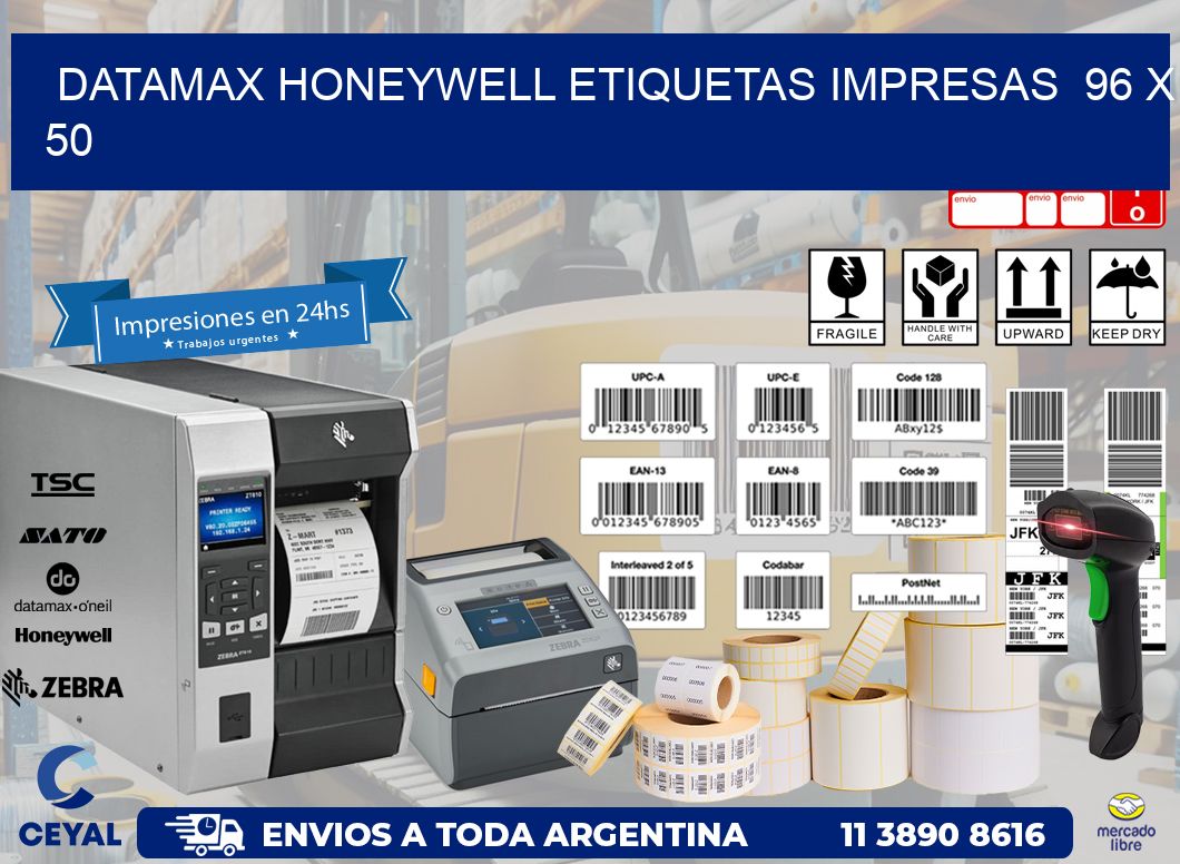 DATAMAX HONEYWELL ETIQUETAS IMPRESAS  96 x 50